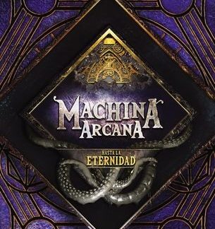 Hasta la Eternidad - Machina Arcana