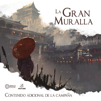 Contenido Adicional de la Campaña - La Gran Muralla (Miniaturas)