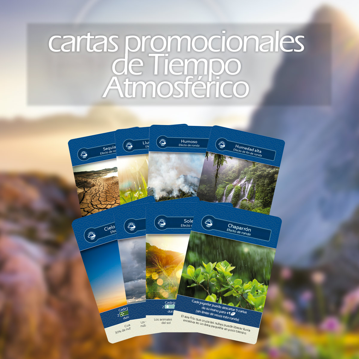 Earth: Abundancia - Cartas promocionales de Tiempo Atmosférico