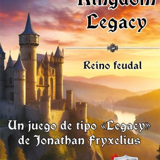 Kingdom legacy: Reino feudal