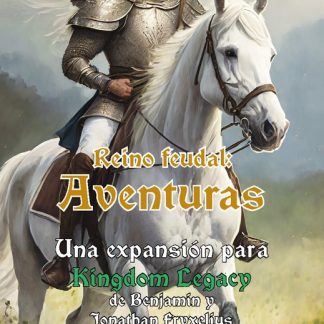 Kingdom legacy: Reino feudal - Aventuras