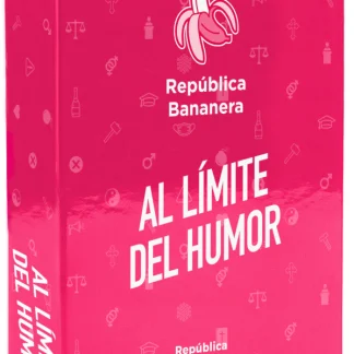 Al límite del humor - República Bananera